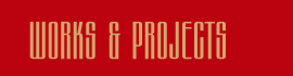 Works & Projects